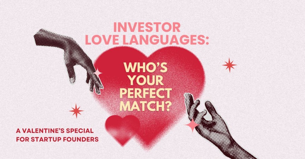 investor love language finding the perfect match