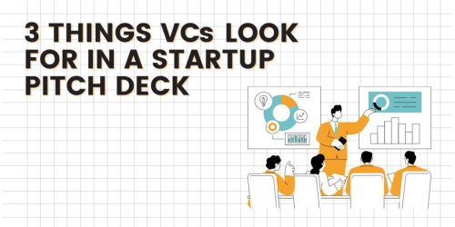 3-things-VCs-look-for-in-a-startup-pitch-deck-1337-Ventures