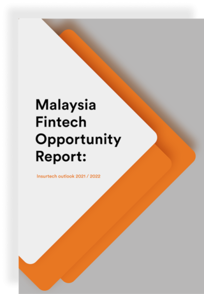Malaysia Insurtech Opportunity Report 2021